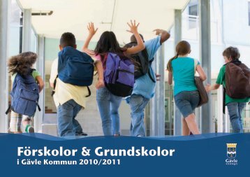 Förskolor & Grundskolor - Gävle kommun