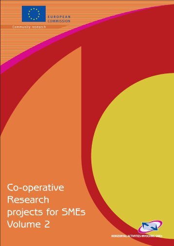Co-operative Research projects for SMEs Volume 2 - European ...