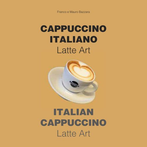 Italian Cappuccino Latte Art 