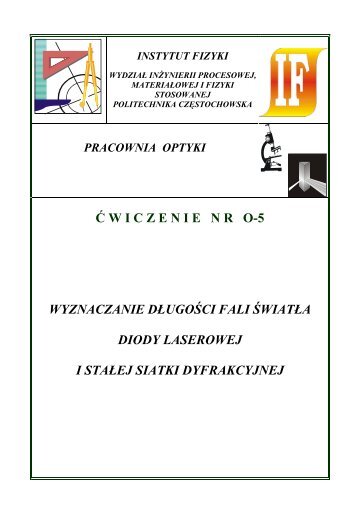 Ćwiczenie O-5 - Instytut Fizyki - Politechnika Częstochowska