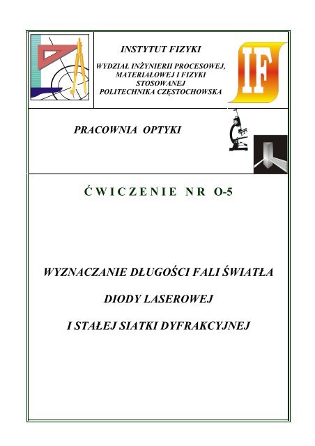 Ćwiczenie O-5 - Instytut Fizyki - Politechnika Częstochowska