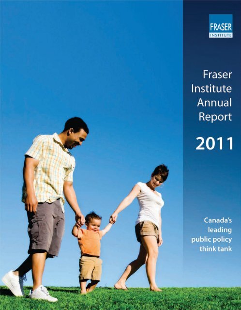 Fraser Institute Annual Report 2011