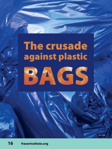 The crusade against plastic bags - Fraser Institute