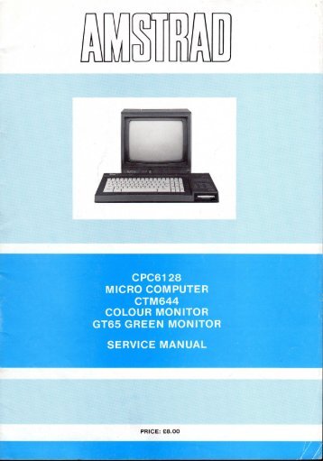 Amstrad CPC 6128 Service Manual.pdf - GameTronik