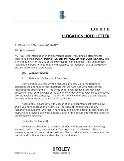 EXHIBIT B LITIGATION HOLD LETTER - Foley & Lardner LLP