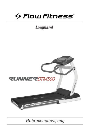 Gebruiksaanwijzing RUNNER DTM500 Loopband - Flow Fitness