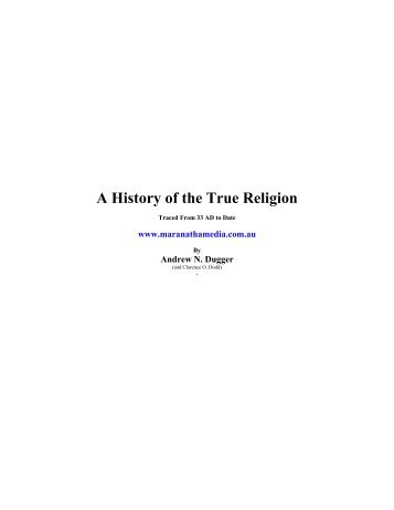 Duggers' book on History of the True Religion - Friends of the ...