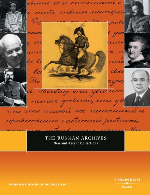 THE RUSSIAN ARCHIVES - Gale