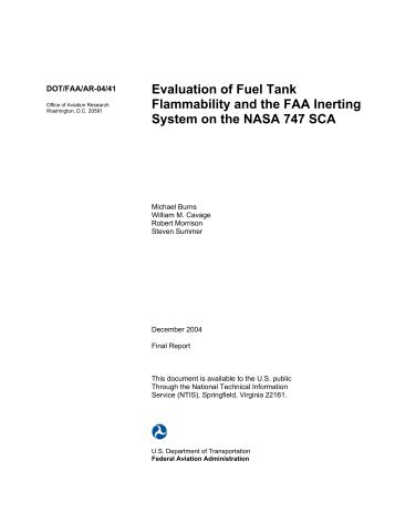 Evaluation of Fuel Tank Flammability and the FAA Inerting System ...