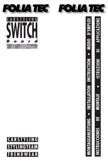 SWITCH - Foliatec