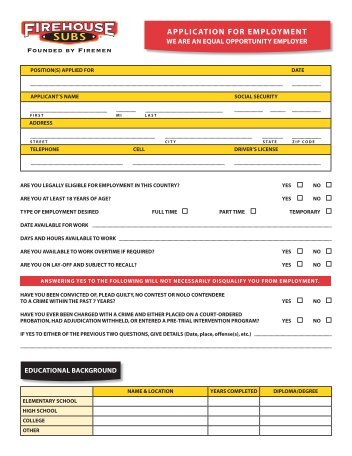 APPLICATION FOR EMPLOYMENT - Firehouse Subs