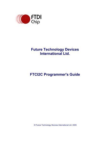 FTCI2C Programmer's Guide - FTDI