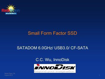 Small Form Factor SSD - Flash Memory Summit