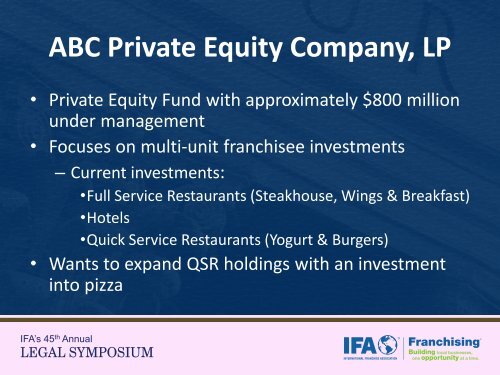 Negotiating with Private Equity Owned Franchisees - International ...