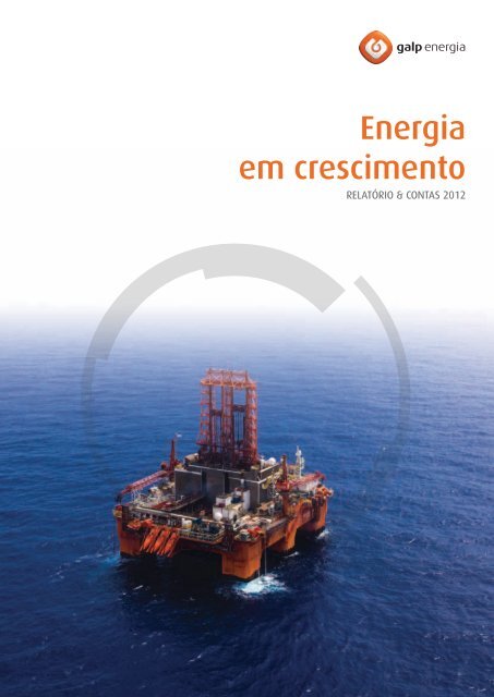 Relatório e Contas 2012 - Galp Energia