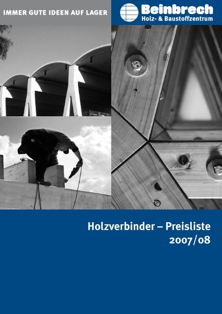 Holzverbinder â Preisliste 2007/08 - Beinbrech