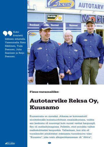 Autotarvike Reksa Oy, Kuusamo - Fixus