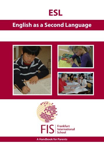 English as a Second Language - Frankfurt International School