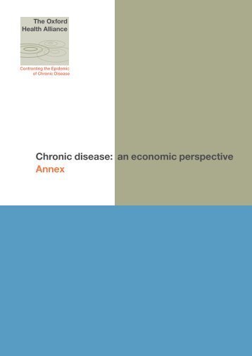 Chronic disease: an economic perspective - Oxford Health Alliance