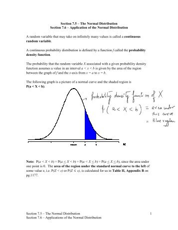 Section 7.5 – The Normal Distribution Section 7.6 – Applications of ...