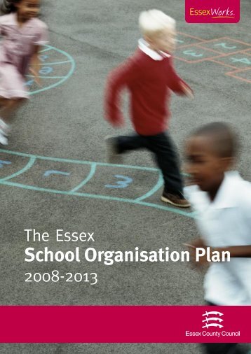 The Essex School Organisation Plan 2008 - 2013 - Rochford District ...