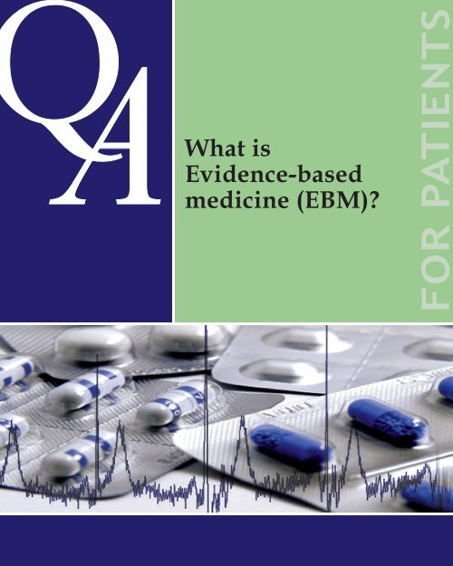 Evidence-based medicine (EBM)