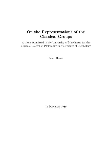 On the Representations of the Classical Groups - Faculty of Maths ...
