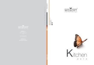 k itchen collec tion 2012 ww w.we be rt.it WEBERT Srl Via M. F. ...