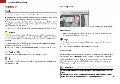 ŠkodaFabia KÄYTTÖOHJEET - Media Portal - Škoda Auto