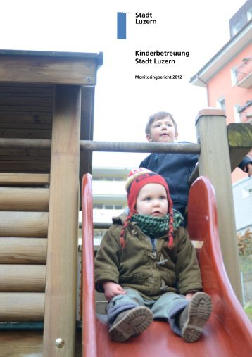 Kinderbetreuung Stadt Luzern Stadt Luzern - sitesystem