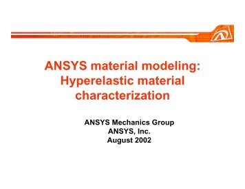 ANSYS material modeling: Hyperelastic material characterization