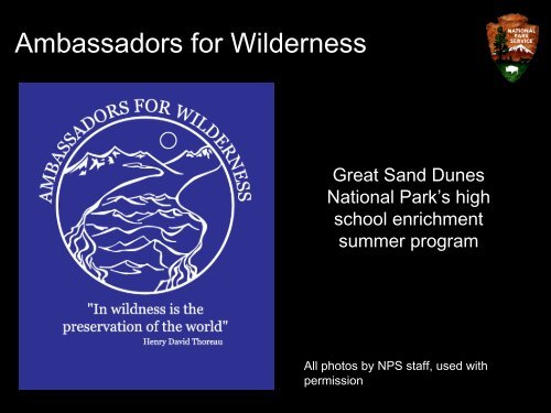 Great Sand Dunes Ambassadors for Wilderness Program Presentation