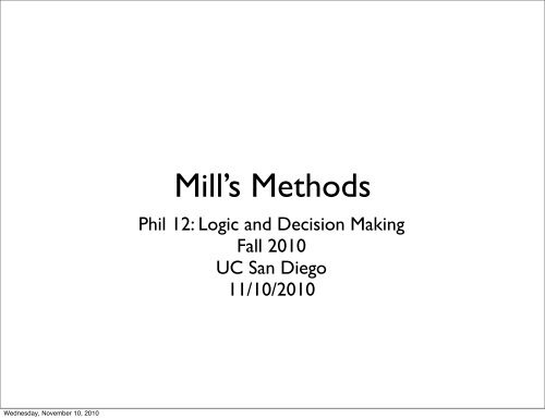 Causal reasoning: Mill's methods - UC San Diego