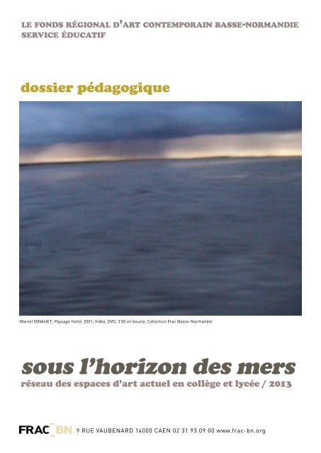 SOUS L\'HORIZON.pdf - FRAC Basse-Normandie