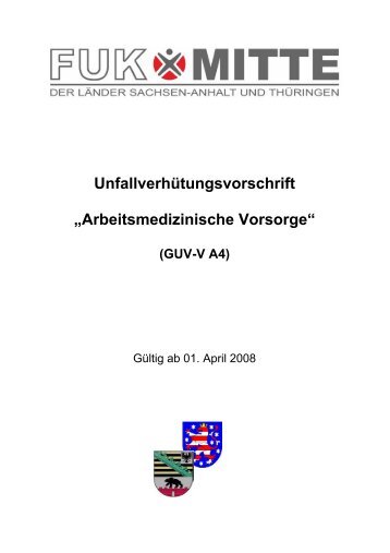 GUV-V A4 - UVV "Arbeitsmedizinische Vorsorge ... - FUK-Mitte