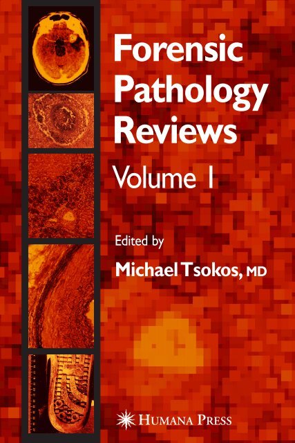 427px x 640px - FORENSIC PATHOLOGY REVIEWS Volume 1 - Securimetric