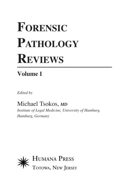 FORENSIC PATHOLOGY REVIEWS Volume 1 - Securimetric