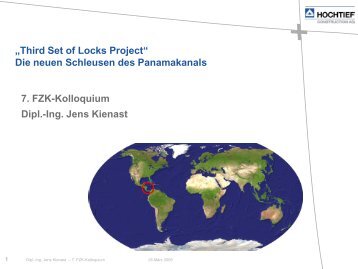 7. FZK-Kolloquium Dipl.-Ing. Jens Kienast „Third Set of Locks Project ...