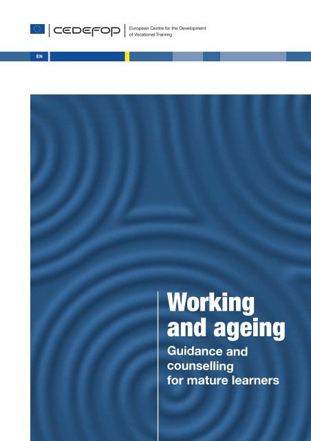 Working and ageing - Cedefop - Europa