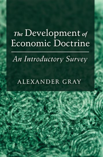 The Development of Economic Doctrine - Ludwig von Mises Institute