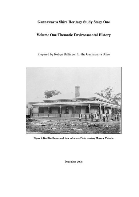 Gannawarra Shire Heritage Study Stage One Volume One Thematic ...