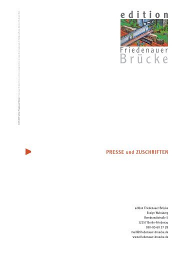 Presse+Zuschriften 2.. - edition Friedenauer Brücke