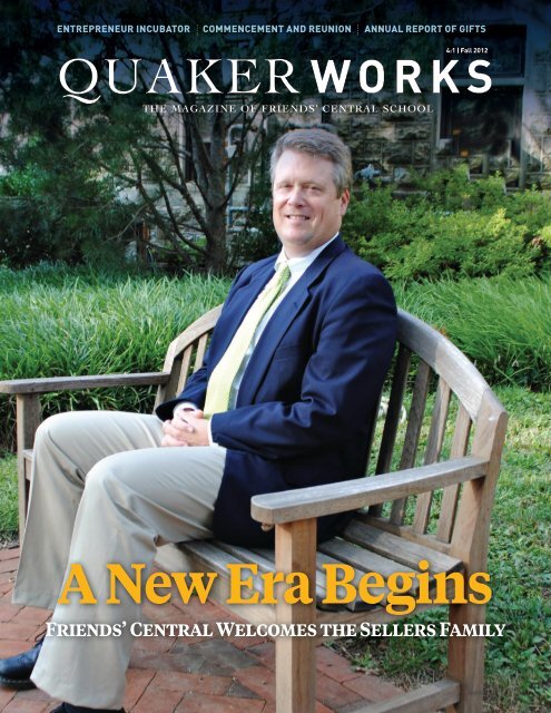2012-2013 Quaker Works 4:1 - Friends' Central School