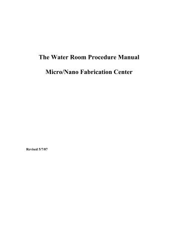 water room procedures - The Micro / Nano Fabrication Center at the ...