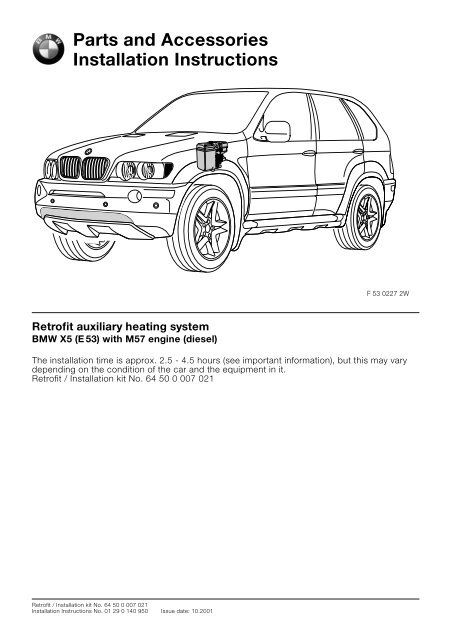 Auxiliary Heating System E53 With M57 4915 Bmw Retrofit Guides