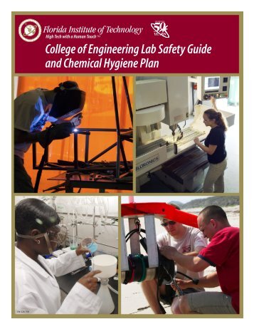 College of Engineering Lab Safety Guide and Chemical Hygiene Plan