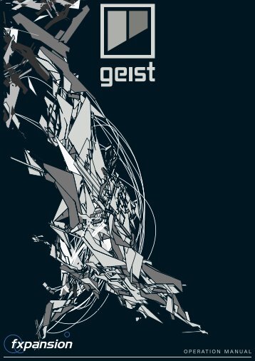 Geist Operation Manual - FXpansion1.com
