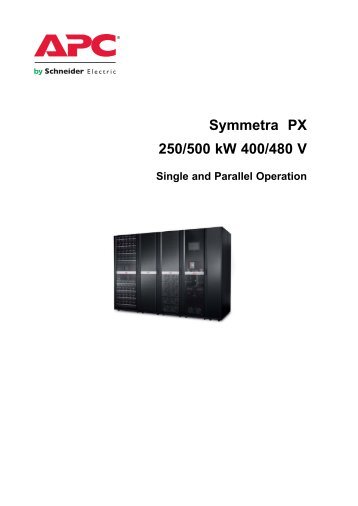 Symmetra PX 250/500 kW 400/480 V - Fusion Power System