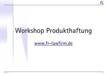 Workshop Produkthaftung - Foerster und Rutow Rechtsanwälte