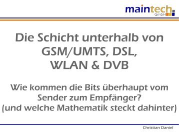 Die Schicht unterhalb von GSM/UMTS, DSL, WLAN & DVB